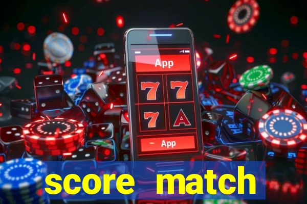 score match dinheiro infinito